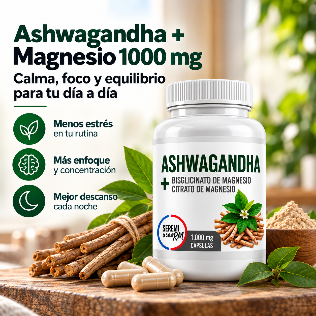 Ashwagandha + Magnesio 1000 mg -  Calma, foco y equilibrio para acompañar tu rutina