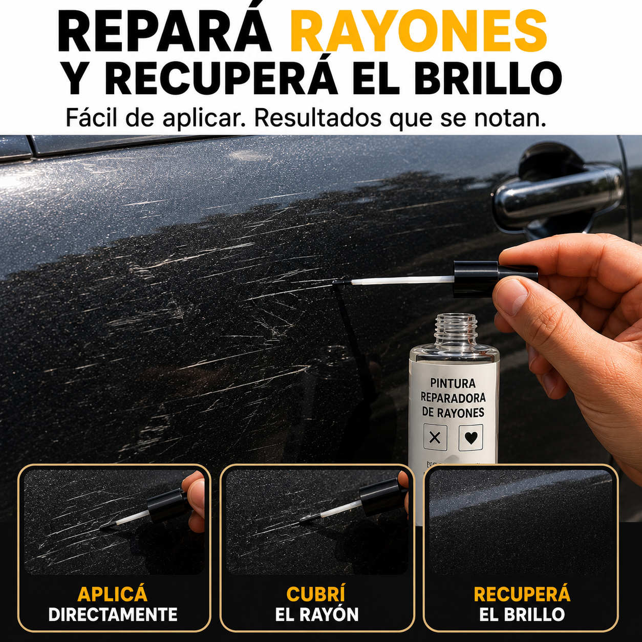 Pintura Reparadora de Rayones – Devolvé el Brillo y la Apariencia de Auto Nuevo en Minutos (Oferta 2x1)